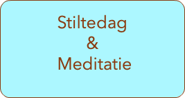  Stiltedag & Meditatie 